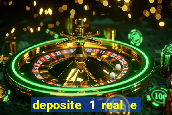 deposite 1 real e ganhe 10 vai de bet